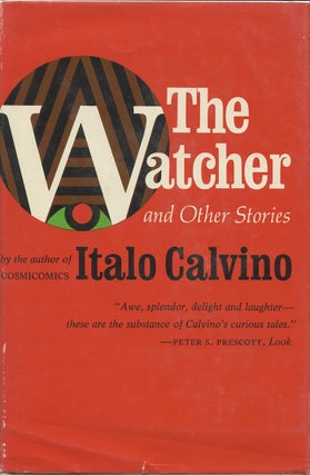 Item #29 The Watcher and Other Stories. Italo Calvino