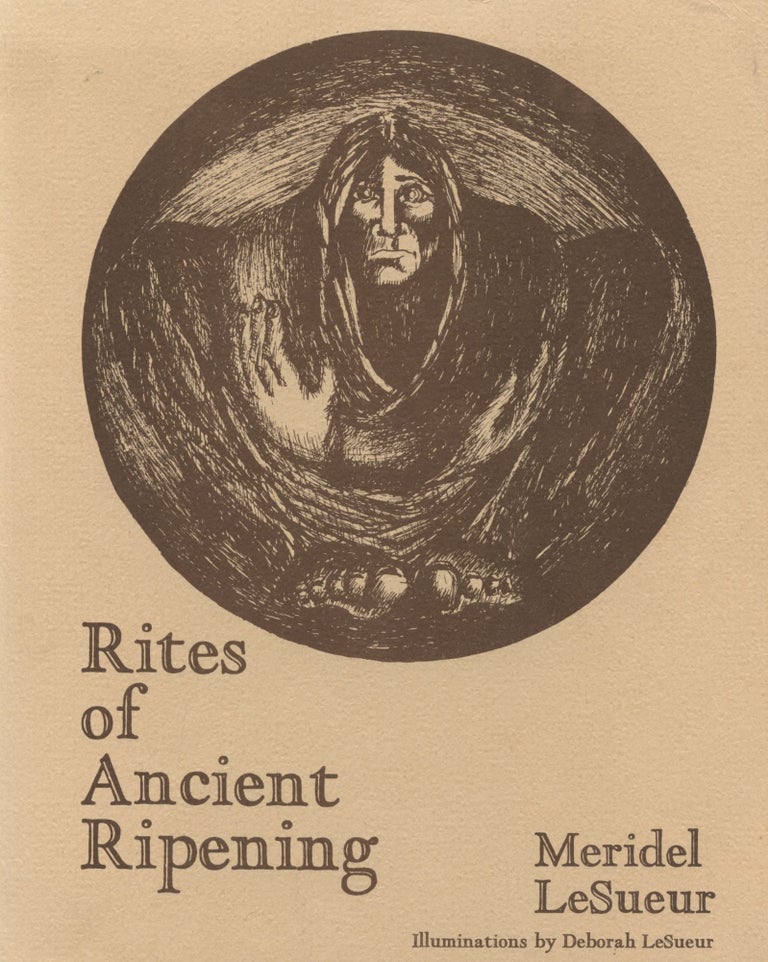 Item #50 Rites of Ancient Ripening. Meridel Le Sueur.