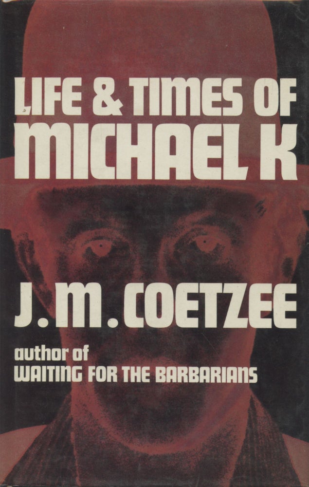 Item #414 Life & Times of Michael K. J. M. Coetzee.