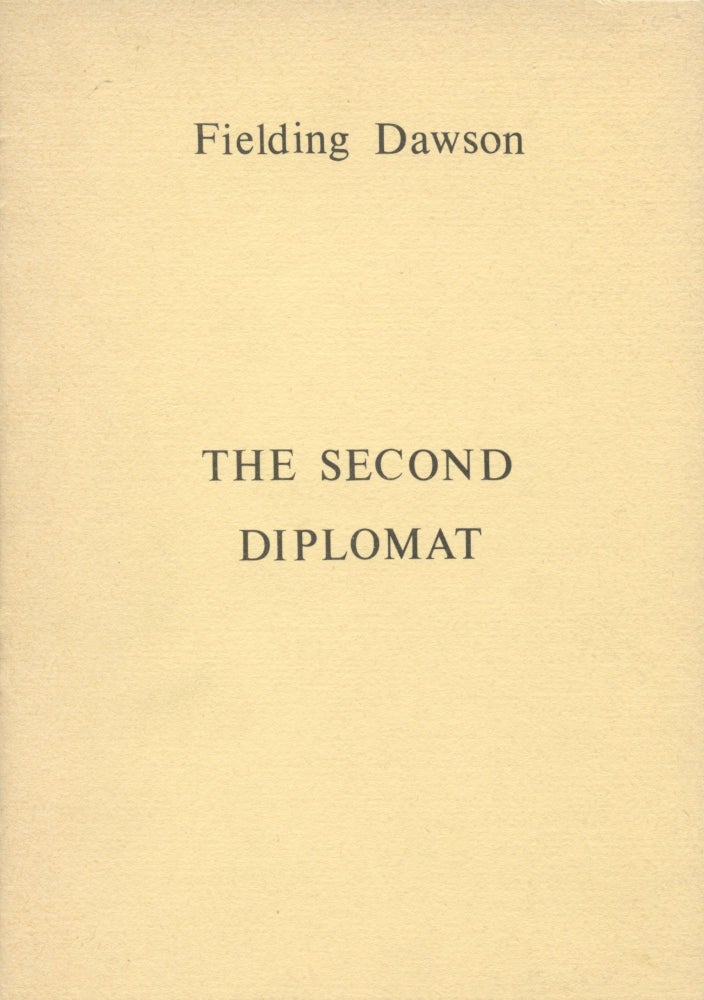 Item #496 The Second Diplomat. Fielding Dawson.