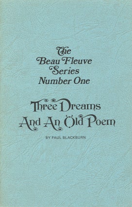 Item #504 Three Dreams and an Old Poem. Paul Blackburn