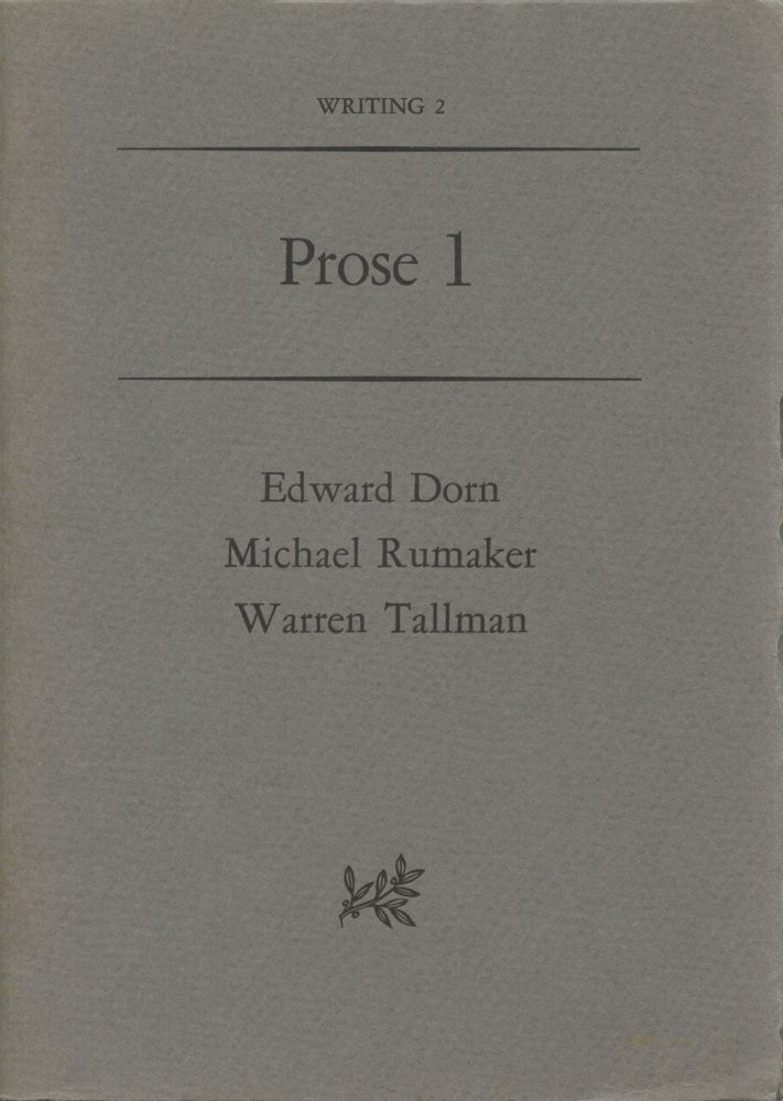 Item #608 Prose 1. Edward Dorn, Michael Rumaker, Warren Tallman.