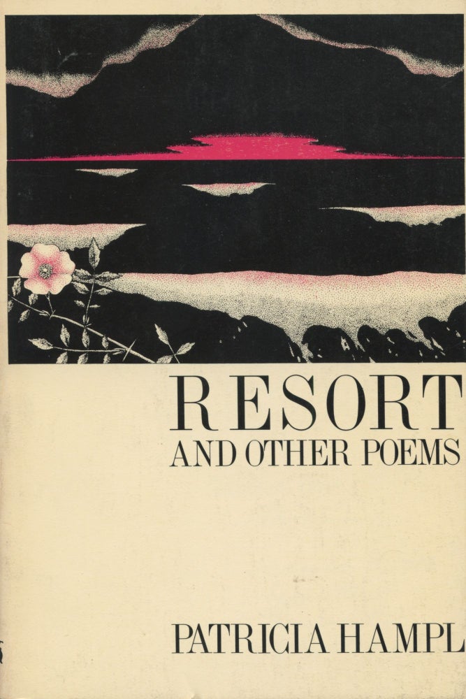 Item #628 Resort and Other Poems. Patricia Hampl.