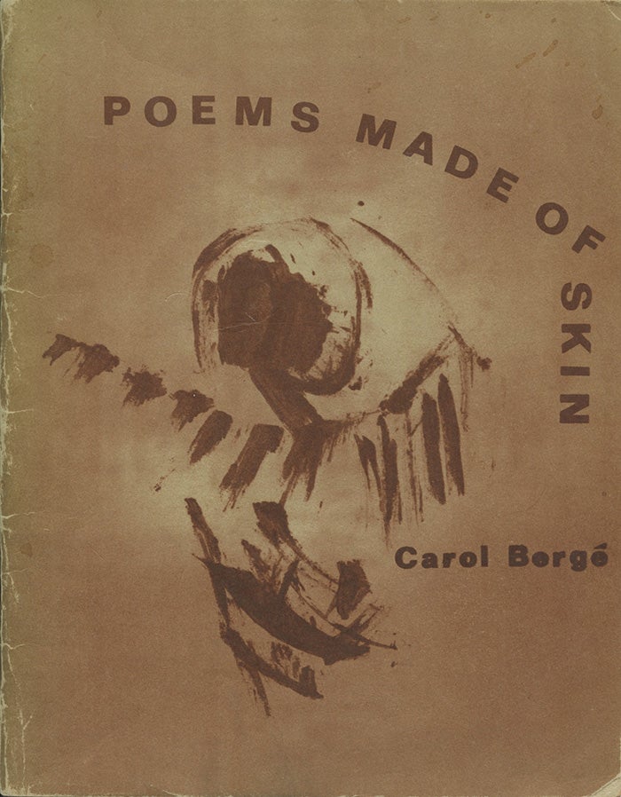 Item #989 Poems Made of Skin. Carol Berge.