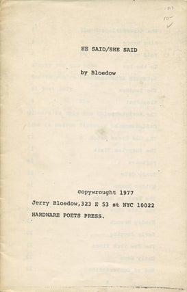 Item #1013 He Said/She Said. Jerry Bloedow