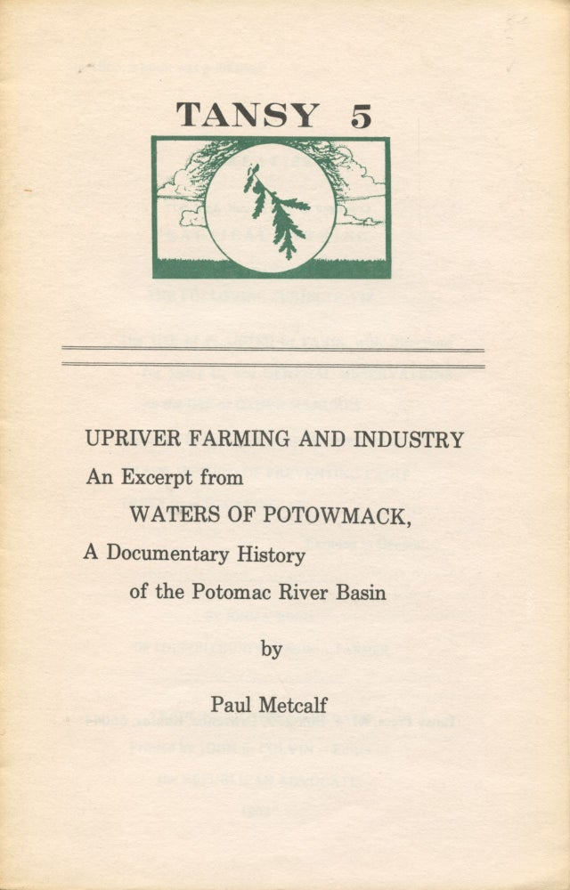 Item #1198 Upriver Farming and Industry. Paul Metcalf.