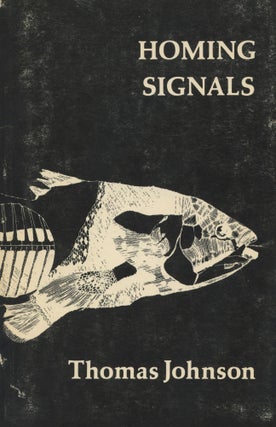 Item #1471 Homing Signals. Thomas Johnson