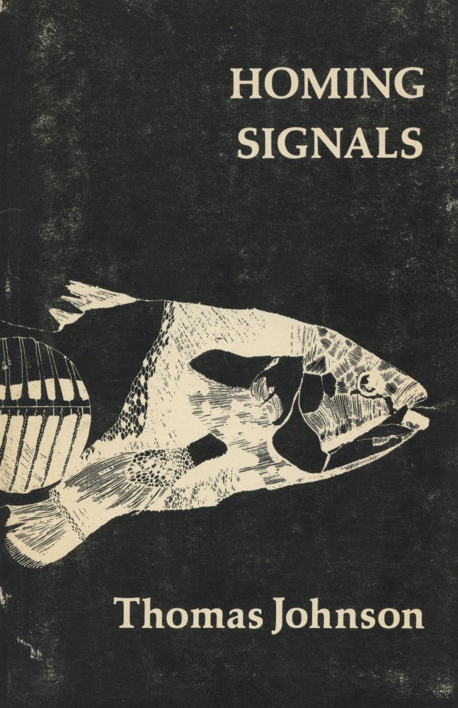 Item #1471 Homing Signals. Thomas Johnson.