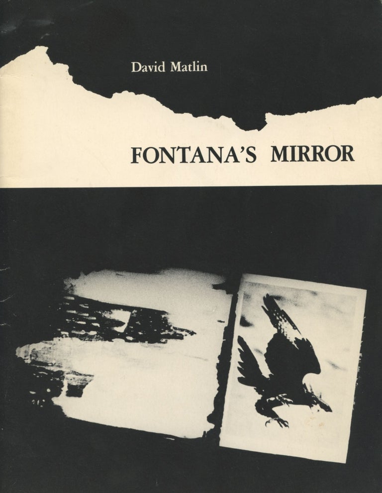 Item #1925 Fontana's Mirror (inscribed). David Matlin, Michael Harvey, Philip Sykes.