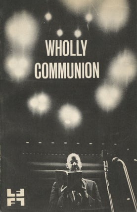 Item #2723 Wholly Communion. Peter Whitehead, Allen Ginsberg
