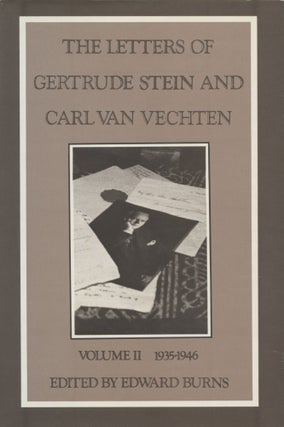 The Letters of Gertrude Stein and Carl Van Vechten, 1913-1946 (2 volumes)