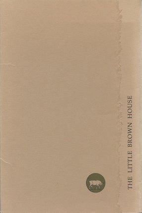 Item #2894 The Little Brown House: A Garland for Robert McGlynn. Robert McGlynn, Robert Creeley...