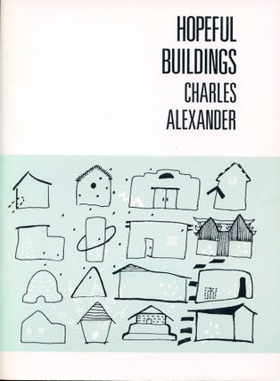 Item #2931 Hopeful Buildings. Charles Alexander