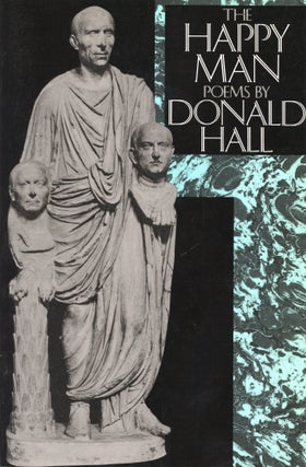 Item #3530 The Happy Man. Donald Hall