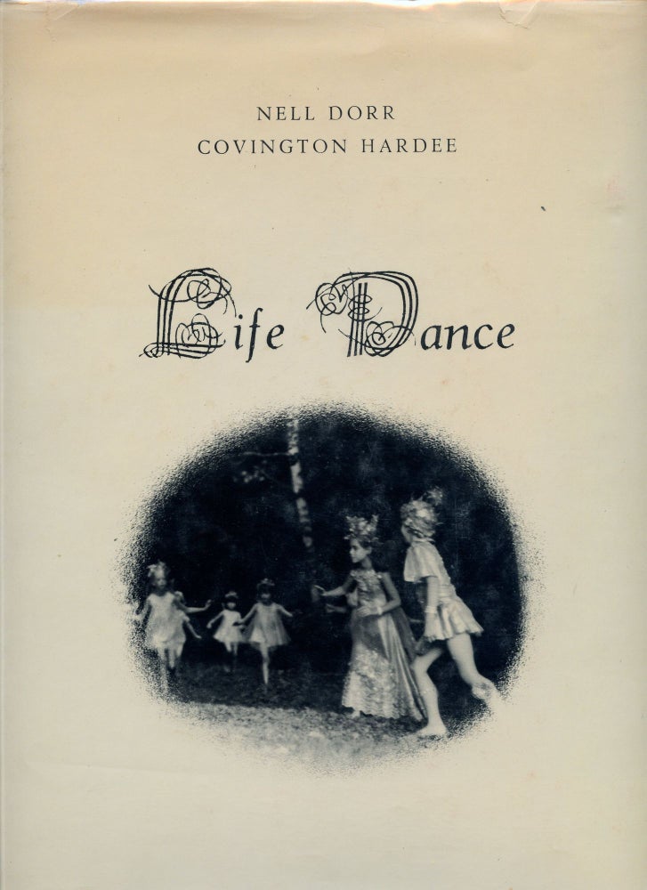 Item #3633 Life Dance. Nell Dorr, Covington Hardee.