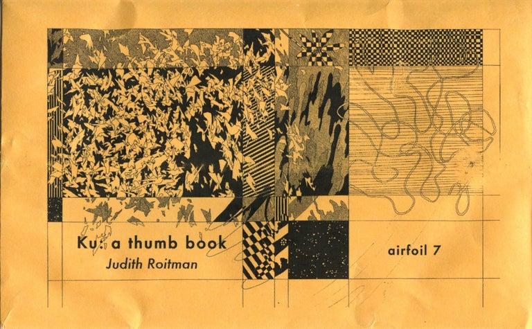 Item #3655 Ku: a thumb book. Judith Roitman.