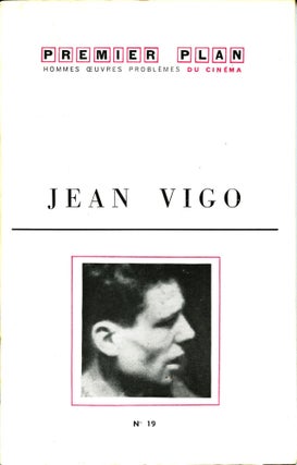 Item #3696 Premier Plan: Jean Vigo. Jean Vigo, Bernard Chadère