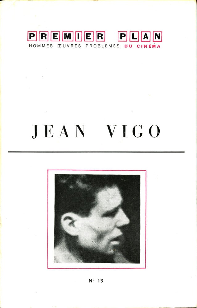 Item #3696 Premier Plan: Jean Vigo. Jean Vigo, Bernard Chadère.