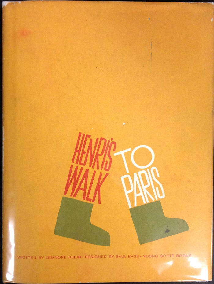 Item #3808 Henri's Walk to Paris. Leonore Klein, Saul Bass.