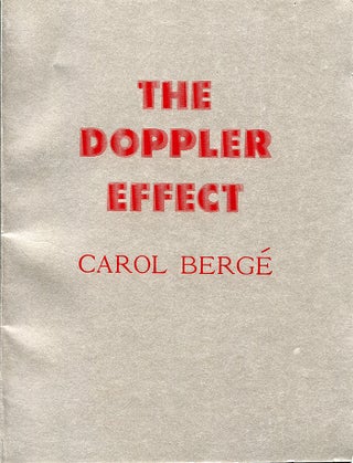 Item #3876 The Doppler Effect. Carol Berg&eacute
