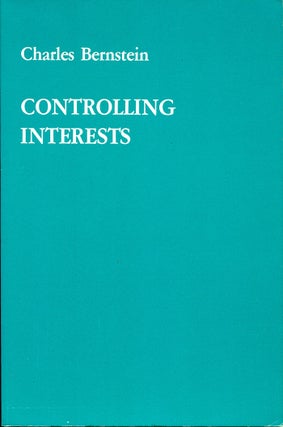 Item #3880 Controlling Interests. Charles Bernstein