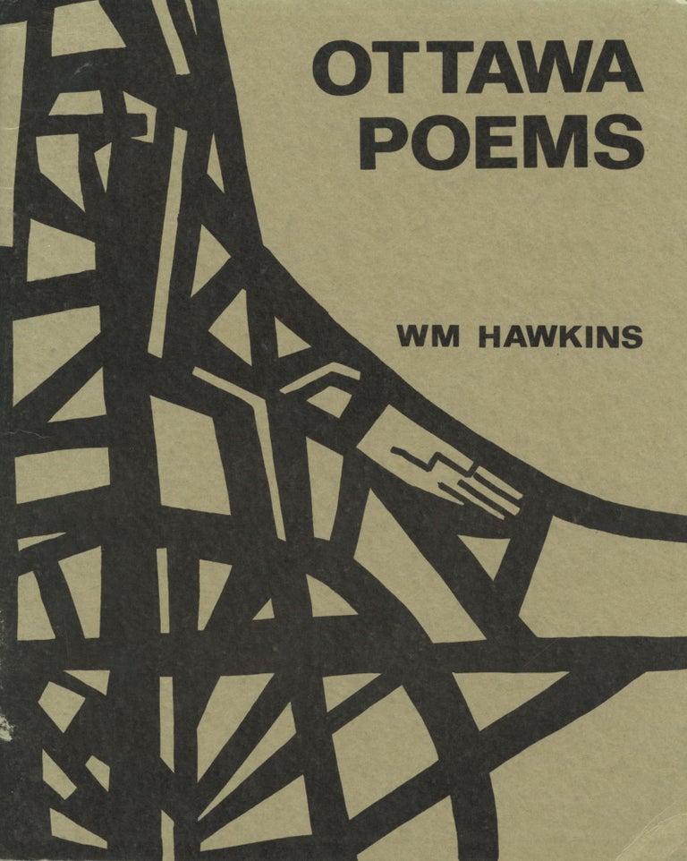 Item #3978 Ottawa Poems. Wm Hawkins, William.