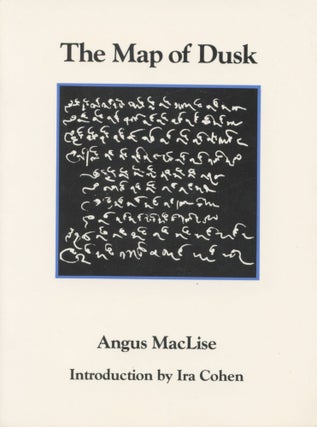 Item #4037 The Map of Dusk. Angus MacLise