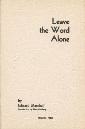 Item #4117 Leave the Word Alone. Edward Marshall