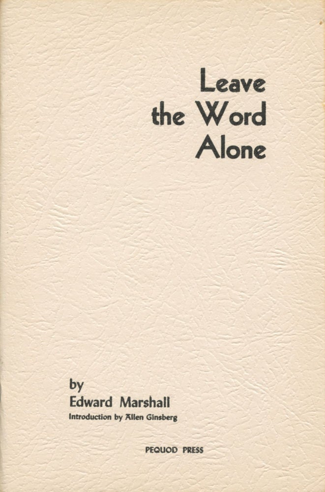 Item #4117 Leave the Word Alone. Edward Marshall.