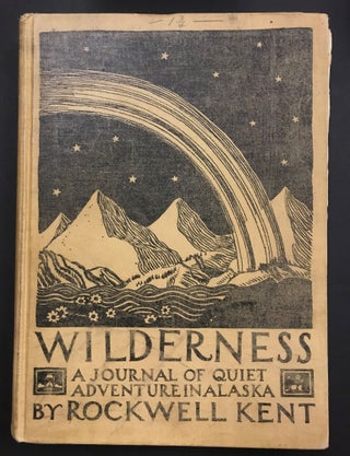 Item #4129 Wilderness: A Journal of Quiet Adventure in Alaska (designer’s dummy). Rockwell Kent