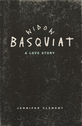 Item #4136 Widow Basquiat. Jennifer Clement