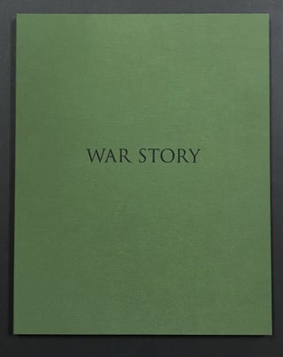 Item #4524 War Story: Vietnam Veterans 1984–89. Don Unrau