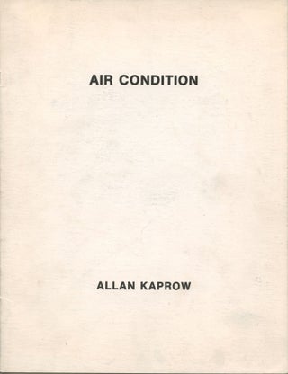Item #4625 Air Condition. Allan Kaprow