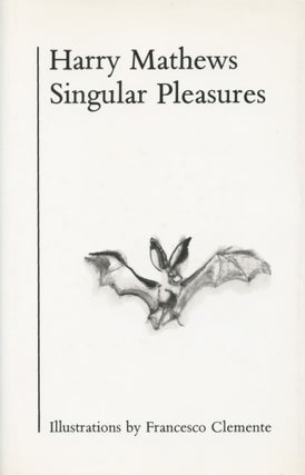 Item #4635 Singular Pleasures. Harry Mathews