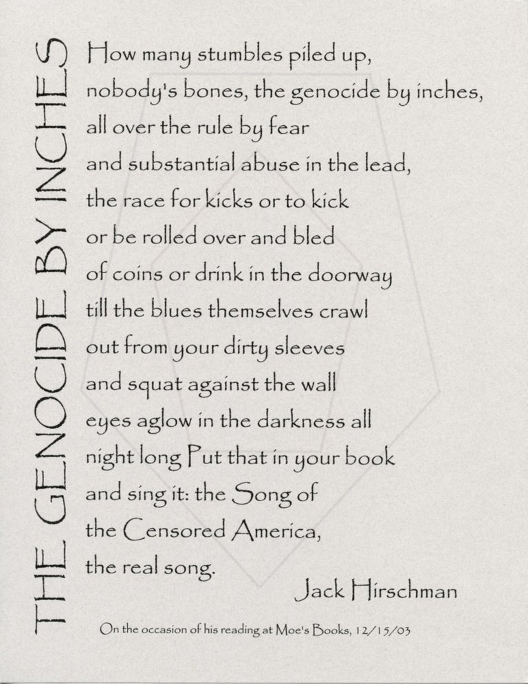Item #4664 The Genocide by Inches. Jack Hirschman.