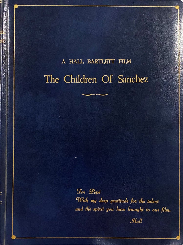 Item #4689 The Children of Sanchez. Cesare Zavattini, Hall Bartlett.