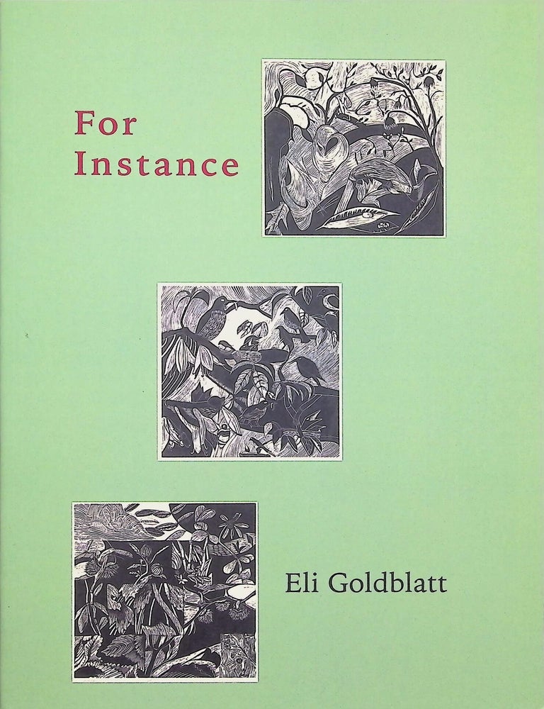Item #4789 For Instance. Eli Goldblatt.