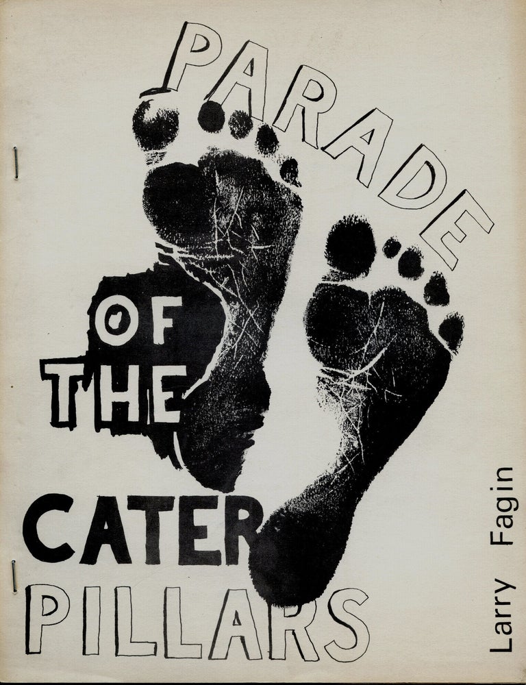 Item #4859 Parade of the Caterpillars. Larry Fagin.