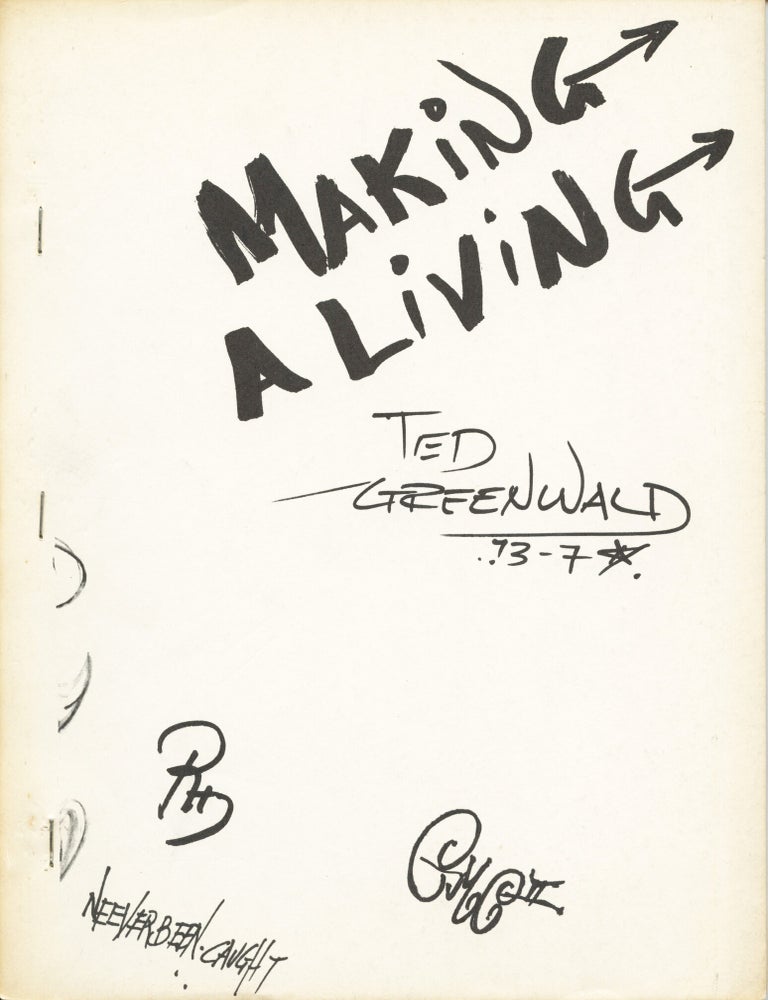 Item #4867 Making a Living. Ted Greenwald.