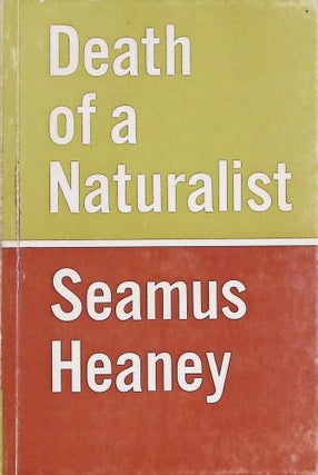Item #5027 Death of a Naturalist. Seamus Heaney