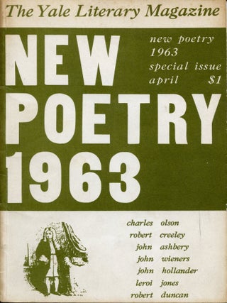 Item #5034 The Yale Literary Magazine: New Poetry 1963. Charles Olson
