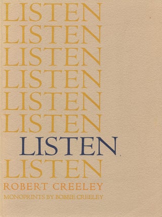 Item #542 Listen. Robert Creeley