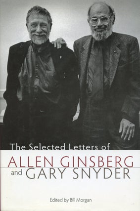 Item #5985 The Selected Letters of Allen Ginsberg and Gary Snyder. Allen Ginsberg, Gary Snyder