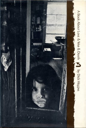 Item #6014 A Book About Love & War & Death. Dick Higgins