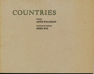 Item #6018 Countries. Anne Waldman, Reed Bye