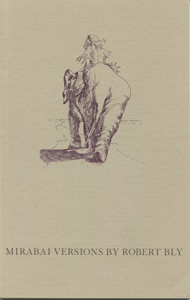 Item #773 Mirabai Versions. Robert Bly