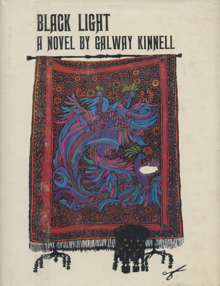 Item #79 Black Light: A Novel (signed). Galway Kinnell.